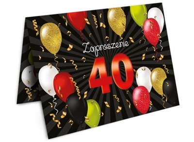 Zaproszenia na 40 urodziny z KOPERTĄ balony 10szt