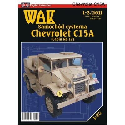 WAK 1-2/11 Samochód cysterna Chevrolet C15A 1:25