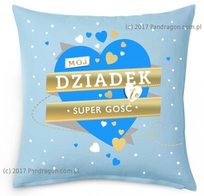 PODUSZKA MÓJ DZIADEK TO SUPER GOŚĆ