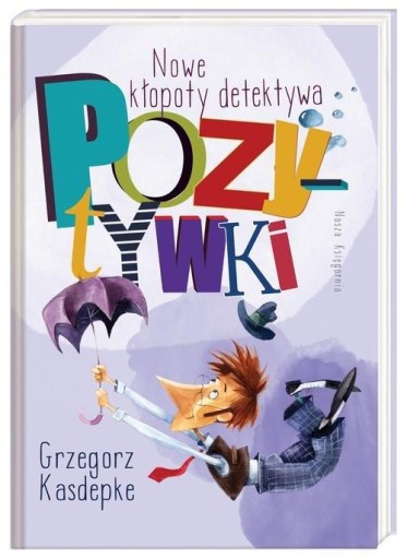 Наш книжный магазин Новые неприятности детектива Позитивки