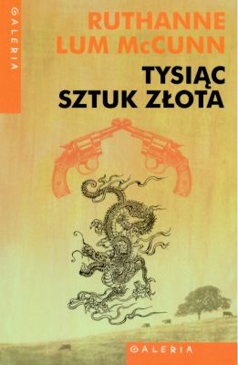 s TYSIĄC SZTUK ZŁOTA - McCunn