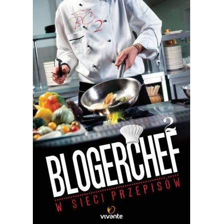 BLOGERCHEF 2 в сети рецептов КУЛИНАРНЫЕ БЛОГЕРЫ