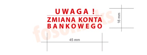 Pieczątka UWAGA ! ZMIANA KONTA BANKOWEGO