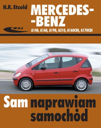 Mercedes-Benz A140, A160, A190, A210, A160CDI,