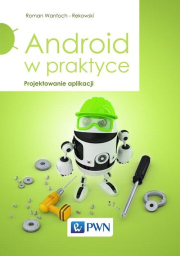 Android w praktyce