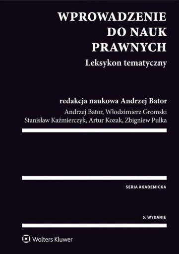 Wprowadzenie do nauk prawnych Leksykon tematyczny