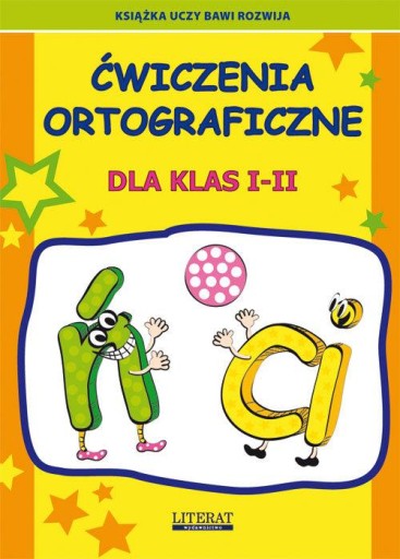 Ćwiczenia ortograficzne dla klas I-II Ń-ci Beata Guzowska