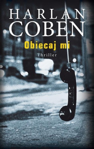 Obiecaj mi Harlan Coben