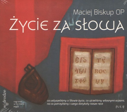 Życie za Słowa Maciej Biskup OP CD mp3 W drodze