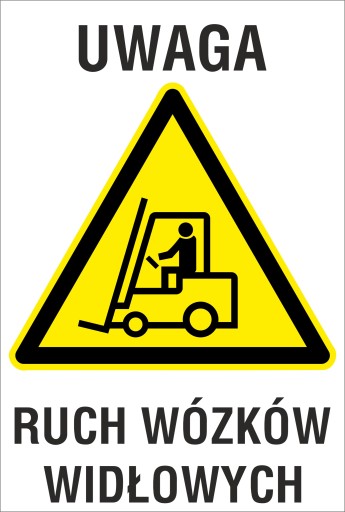 tabliczka Uwaga ruch wózków widłowych ZB10 20x30