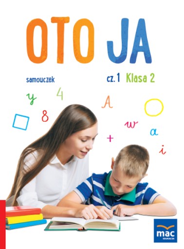 OTO JA Samouczek klasa 2 Część 1 MAC EDUKACJA