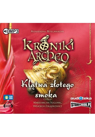 Kroniki Archeo.Klątwa złotego smoka t4 audiobook