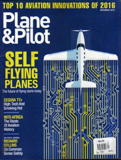 PLANE & PILOT 12/2016 USA - LOTNICTWO-