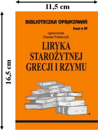 Liryka starożytnej Grecji i Rzymu Danuta Polańczyk