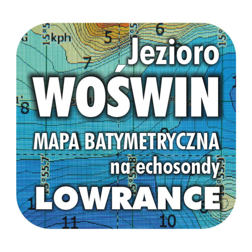 Jezioro Woświn mapa batymetryczna Lowrance Simrad