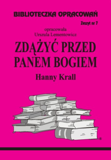 7.Zdążyć przed Panem Bogiem Biblioteczka Opracowań