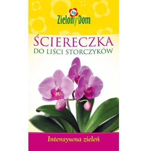 ŚCIERECZKA NAWÓZ DO LIŚCI STORCZYKA ORCHIDEA 1szt