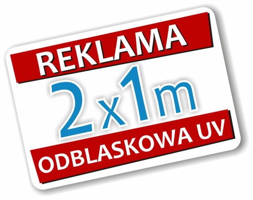 Reklama Odblaskowa 200x100 cm Laminat - PROJEKT Szyld Tablica 2x1m