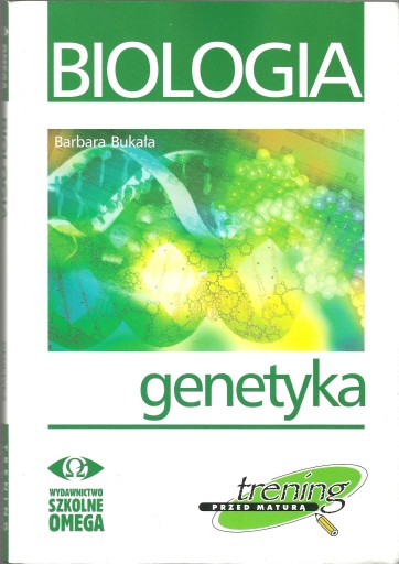 BIOLOGIA - GENETYKA OMEGA Praca zbiorowa