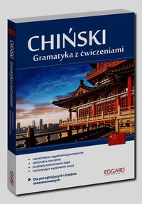 CHIŃSKI GRAMATYKA Z ĆWICZENIAMI