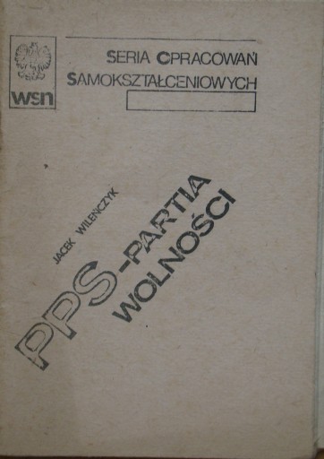 Jacek Wileńczyk - PPS partia wolności