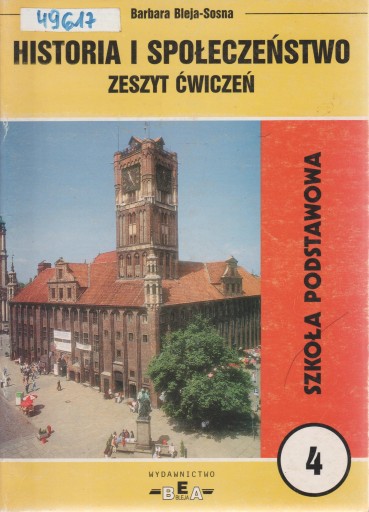 HISTORIA I SPOŁECZEŃSTWO zeszyt ćwiczeń kl 4 SP