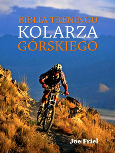 Biblia treningu kolarza górskiego, Friel