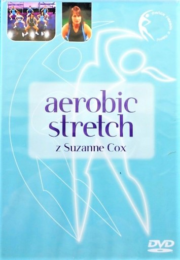 AEROBIC STRETCH z SUZANNE COX - NOWY w FOLII