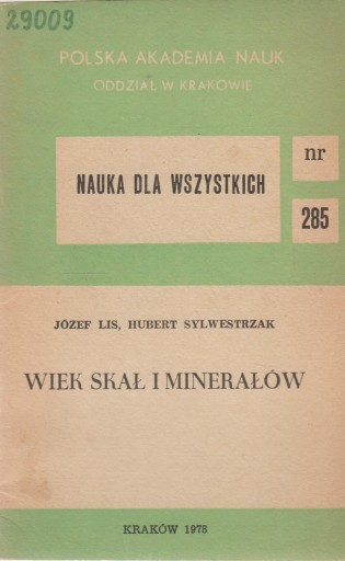 WIEK SKAŁ I MINERAŁÓW Lis i Sylwestrzak