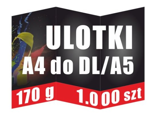 Ulotki 1000 szt 170g Składane A4 do DL lub A4 do A5 Ulotka 3xDL