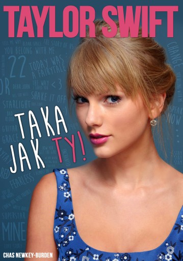 Taylor Swift. Taka jak Ty! Książka. Biografia.