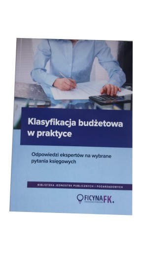 KLASYFIKACJA BUDŻETOWA W PRAKTYCE