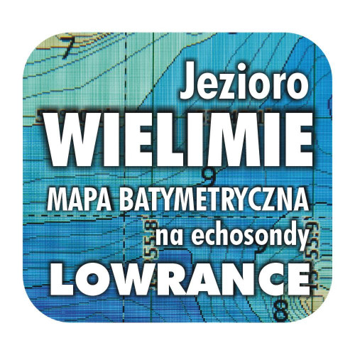 Jezioro Wielimie mapa batymetryczna Lowrance Simra