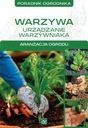 Zdjęcie oferty: S8- WARZYWA w OGRODZIE/poradnik ogrodn + DANIA z MIODEM + KUCHNIA MAZURSKA